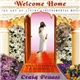Craig Pruess - Welcome Home: The Art Of Living Instrumental Music
